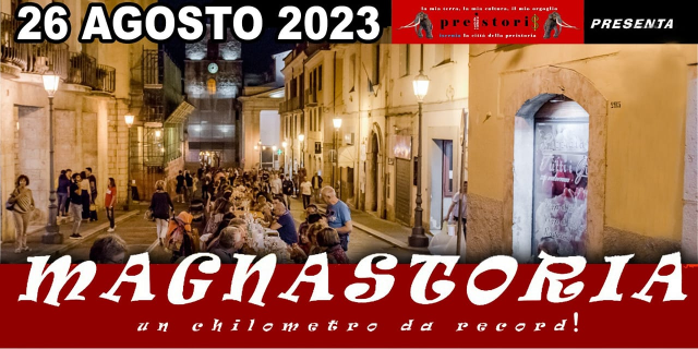 MAGNASTORIA 2023 - Una città intera riunita per cena!