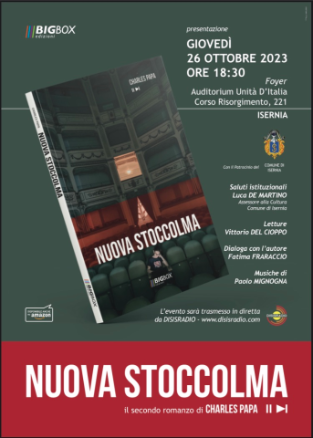 Presentazione libro "Nuova Stoccolma" di Charles Papa (BIGBOX Ed.)