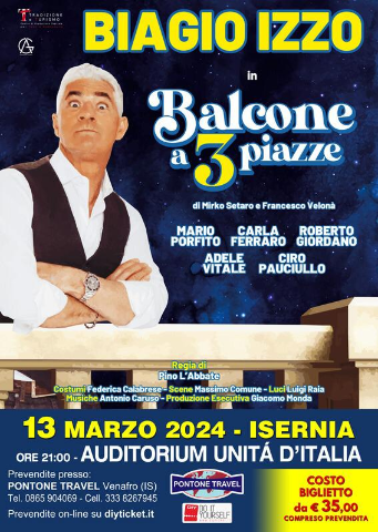 BIAGIO IZZO in "Balcone a 3 piazze"
